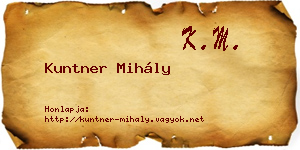 Kuntner Mihály névjegykártya